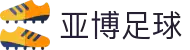 亚博体育-官方官网YABO.AG｜权威体育娱乐平台